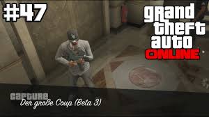 Habe ein headset und bin 23 jahre meldet euch wenn ihr diese woche je nach zeit zokken wollt melcel91 imgame adden. Gta Online 47 Der Erste Gta Online Bankuberfall Bank Heist Deutsch 1080p Youtube