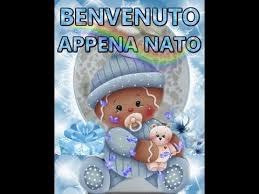 Benvenuto Neonato Benarrivato Al Mondo Tanti Auguri Di Cuore Per Una Vita Magnifica Youtube