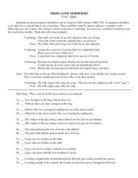 In this lesson we examine misplaced modifiers, and dangling modifiers.an old guy with a large dog called alan lives there (misplaced modifier)i met my wife. Misplaced Modifiers Lesson Plans Worksheets Lesson Planet