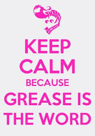 Grease Grease Quotes Grease Movie Grease Is The Word