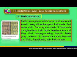 Maybe you would like to learn more about one of these? Ips Kelas 9 Bab 3 3 Pengembangan Pusat Pusat Keunggulan Ekonomi Untuk Kesejahteraan Masyarakat Youtube