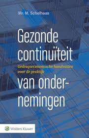 Bol Com Gezonde Continuiteit Van Ondernemingen 9789013141764 Marien Schelhaas Boeken