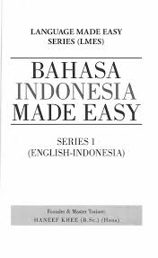 Dinas komunikasi dan informatika way kanan. Bahasa Indonesia Made Easy Flip Ebook Pages 101 150 Anyflip Anyflip