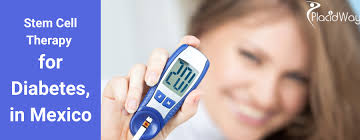 Maria Stem Cell Therapy in Mexico for Type 2 Diabetes