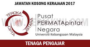 Berumur di antara 2 hingga 6 tahun. Jawatan Kosong Kerajaan 2017 Di Pusat Permata Pintar Negara Universiti Kebangsaan Malaysia Ukm Baru Dibuka
