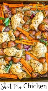 Sheet Pan Dinner Moist Juicy Chicken Thighs In 2020 Sheet Pan Dinners Recipes Chicken Dinner Recipes Delicious Chicken Dinners