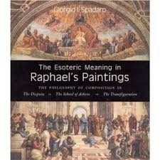 On My Wish List The Esoteric Meaning In Raphael S Paintings The Philosophy Of Composition In The Dispu Raphael Paintings School Of Athens The Transfiguration
