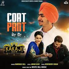 Harman Gill Coat Pant Kaka Ji Full Song Djjohal Official .kharoud ft kaka instagram.com/adaabkharoud?igshid=1odurjqkedis1 lyrics/ composition | kaka. harman gill coat pant kaka ji full