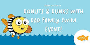Dunks and Donuts with Dad