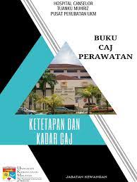 Permohonan kad pesara untuk kemudahan perubatan di klinik/hospital kerajaan 2021, april. Buku Caj Perawatan Bps Hctm Ppukm Pdf
