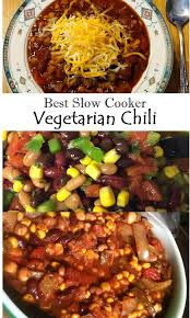 Best Slow Cooker Vegetarian Chili Slow Cooker Vegetarian Slow Cooker Vegetarian Chili Vegetarian Recipes Healthy