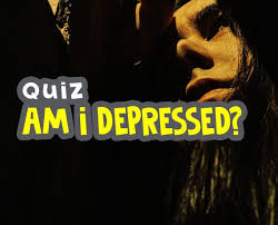 It is more than a passing bout of sadness or… what can we help you find? Am I Depressed Quiz 1st Depression Test You Should Take