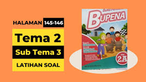 Kunci Jawaban Bupena 2a Halaman 145 146 Tema 2 Sub Tema 3 Bu And Channel Kelas 2 Sd Youtube