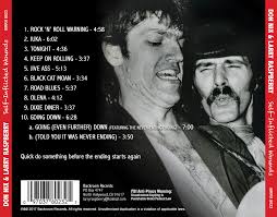 THEY'RE GOING FAST!! Thanks for your enthusiastic welcome for Don's and my  new live archival CD “Self-Inflicted Wounds”. Thanks for sharing these  posts and the news of the CD We need that