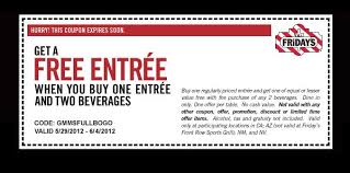 Tgi Fridays Bogo Free Entree Printable Coupon Tgi Fridays Printable Coupons Free Printable Coupons