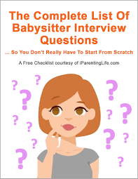 We spoke to judah lewis about his return as cole. Your Free Download Of The Complete List Of Babysitter Interview Questions Iparentinglife Com