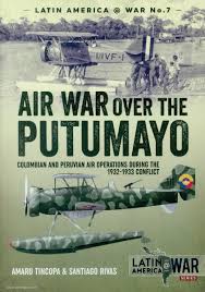 Compared to the actual strength, paraguay is much higher than the opponent. Berliner Zinnfiguren Tincopa Amaru Rivas Santiago Air War Over The Putumayo Colombian And Peruvian Air Operations During The 1932 1933 Conflict Purchase Online
