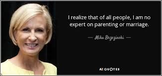 TOP 25 QUOTES BY MIKA BRZEZINSKI | A-Z Quotes via Relatably.com
