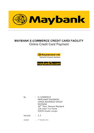 Make it more rewarding with your maybank credit card. Online Credit Card Payment