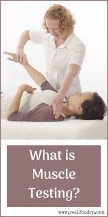 Check spelling or type a new query. What Is Muscle Testing Real Food Rn
