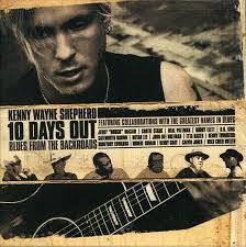sealed KENNY WAYNE SHEPHERD CD+DVD 10 Days Out ETTA BAKER BB King NEW OLD  STOCK 93624929420