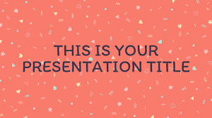 The most popular google slides themes and powerpoint templates these are our most popular google slides themes and powerpoint templates to communicate your ideas and projects. Cute Confetti Free Powerpoint Template Google Slides Theme