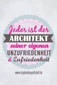 Spruch Architekt Unzufriedenheit Zufriedenheit Pinterest Jpg 735 1102 Zufriedenheit Spruche Zufriedenheit Zitate Zufriedenheit