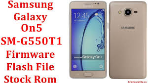 Samsung Galaxy On5 Sm G550t1 Firmware Flash File Download Stock Rom Firmware File Download Latest Android Flash File