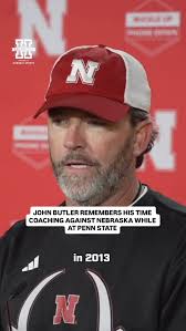 John Butler, who coached at Penn State in 2012 & 2013, remembers the games  against the Huskers in which the Nittany Lions went 0- 2. #GBR