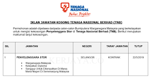 ✅pemohon hendaklah mempunyai kelayakan ijazah sarjana muda dalam bidang tersebut Jawatan Kosong Terkini Tenaga Nasional Berhad Tnb Penyelenggara Stor Kerja Kosong Kerajaan Swasta