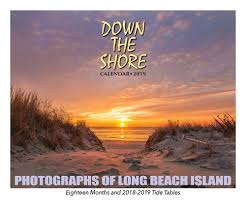 down the shore long beach island calendar 2019 down the