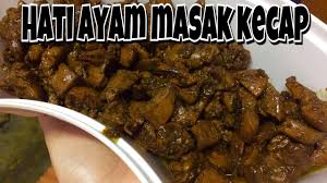 Merupakan masakan yang nikmat, simple dan gampang cara membuatnya. Resep Hati Ayam Masak Kecap Cara Mudah Masak Hati Ayam Youtube