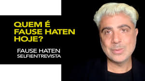 Fause Haten