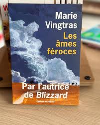 Les âmes féroces Marie... - librairieauxfeuillesvolantes | Facebook