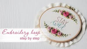 Below are my criteria for a good embroidery hoop, and later on, i'll show you how to make a good hoop even better. Embroidery Hoop Art Step By Step Youtube