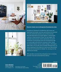 Curator of scandi interior design blog my scandinavian home. The Scandinavian Home Book By Niki Brantmark Official Publisher Page Simon Schuster