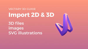 Download 7 Import 2d And 3d Files Vectary 3d Guide Youtube