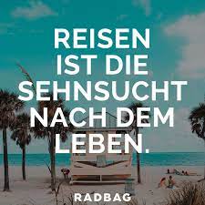 Die Besten Sommer Spruche Fur Alle Reiselustigen Sommer Spruche Spruche Sommer