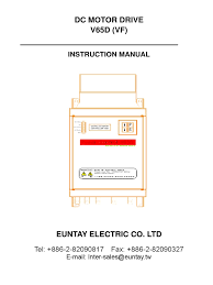 204 romklao rd, khwang klongsampravet, khet ladkrabang, bangkok 10520, thailand tel: V65d V6 0 Instruction Manual Electric Motor Control Theory