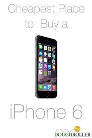Cheapest Place To Buy An Iphone 8 Or X The Dough Roller Cheap Iphones Iphone Iphone Deals