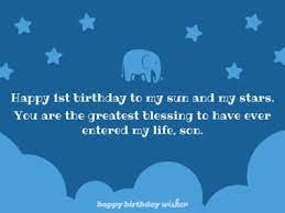 Discover and share sons 1st birthday quotes. 1st Birthday Wishes For Son Happy Birthday Wisher