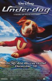 Underdog Underdog Movie Movies Underdog