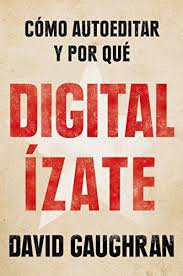 Claves para convertirte en escritor pdf : Download Digitalizate Como Autoeditar Y Por Que Pdf Nadimvalsu
