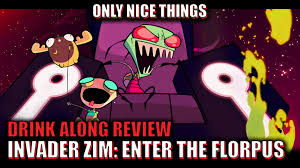 Where to watch invader zim: Drink Along Review Invader Zim Enter The Florpus Should You Pull Out Or Continue Deeper Into