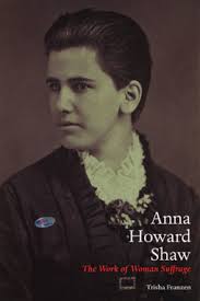 Anna Howard Shaw M.D. (1847-1919)