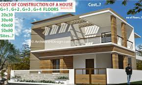 Cost to build 1 bedroom house. What Is The Construction Cost Of Construction For G 1 G 3 G 4 G 2 Floors On A 40x60 20x30 50x80 30x40 Plots Sites In Bangalore