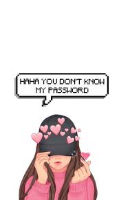 Haha You Don T Know My Password Lock Screen Wallpaper 801992646127295379 Pretty Wallpaper Iphone Funny Iphone Wallpaper Funny Phone Wallpaper