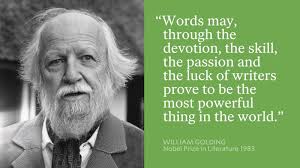 Nobel Prize laureate William Golding authored books that include 'Lord of  the Flies', 'Rites of Passage' and 'Darkness Visible'.