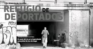 Hace 12 años adán, se quedó a dormido debajo de un vagón mientras hacía una escala en cartolandia, esa. Nongos De Tijuana Pressreader