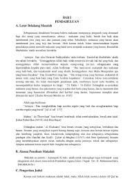 Berikut beberapa kaidah yang harus kamu ketahui sebagai muslim. Makalah Makanan Dan Minuman Yang Halal Dan Haram